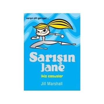 SARIŞIN JANE İKİZ CASUSLAR - JILL MARSHALL