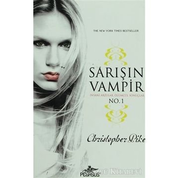 SARIŞIN VAMPIR NO: 1 - CRISTOPHER PIKE