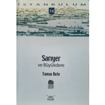 SARIYER VE BÜYÜKDERE - TANSU BELE