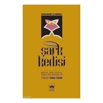 Şark Kedisi - Annemarie Schimmel
