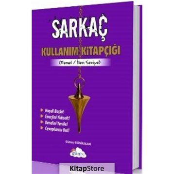 Sarkaç Kullanım Kitapçığı - Güneş Gönülalan