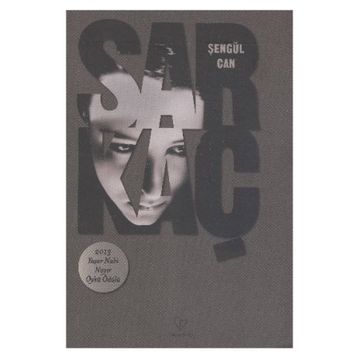 SARKAÇ - ŞENGÜL CAN