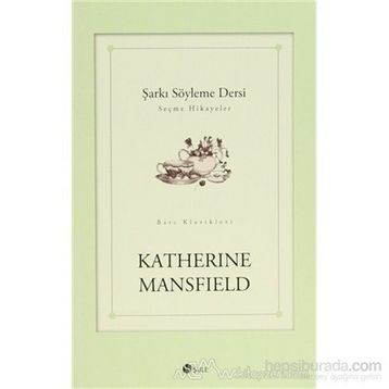 Şarkı Söyleme Dersi - Katherine Mansfield