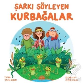 Şarkı Söyleyen Kurbağalar - Özlem Orçun