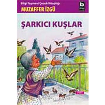 Şarkıcı Kuşlar - Muzaffer İzgü