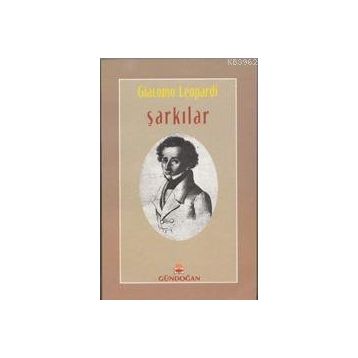 ŞARKILAR - GIOCOMO LEOPARDI