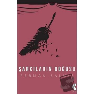 Şarkıların Doğuşu - Ferman Salmış