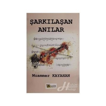 Şarkılaşan Anılar - Muammer Kayahan
