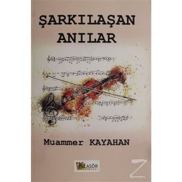 Şarkılaşan Anılar - Muammer Kayahan