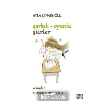 Şarkılı Oyunlu Şiirler - Ayla Çınaroğlu