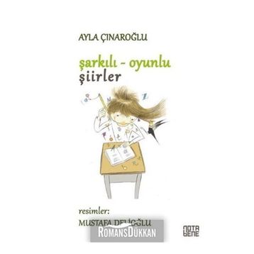 Şarkılı Oyunlu Şiirler - Ayla Çınaroğlu