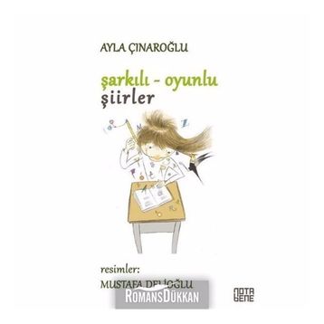 Şarkılı Oyunlu Şiirler - Ayla Çınaroğlu