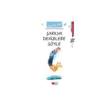 Şarkını Denizlere Söyle - Sevim Ak