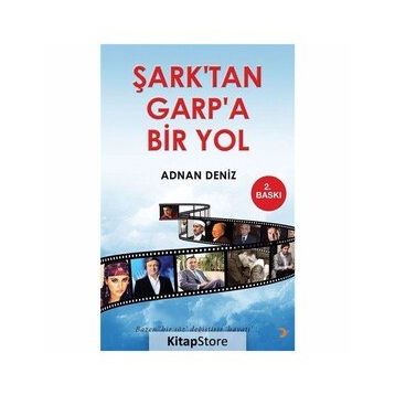 Şark'tan Garpa Bir Yol - Adnan Deniz