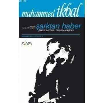 ŞARKTAN HABER - MUHAMMED İKBAL