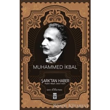 ŞARKTAN HABER - MUHAMMED İKBAL
