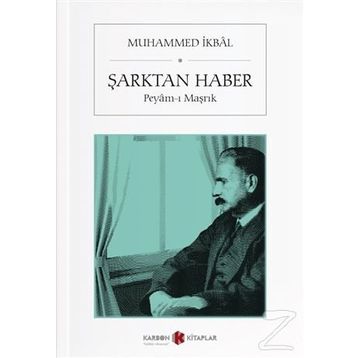 ŞARKTAN HABER - MUHAMMED İKBAL