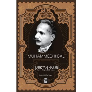ŞARKTAN HABER - MUHAMMED İKBAL