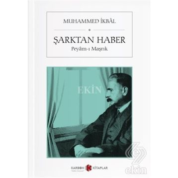 Şark’tan Haber - Muhammet İkbal