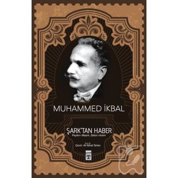 Şark’tan Haber - Muhammet İkbal