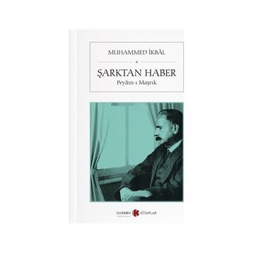 Şark’tan Haber - Muhammet İkbal