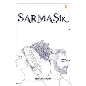 Sarmaşık - Eray Bayındır