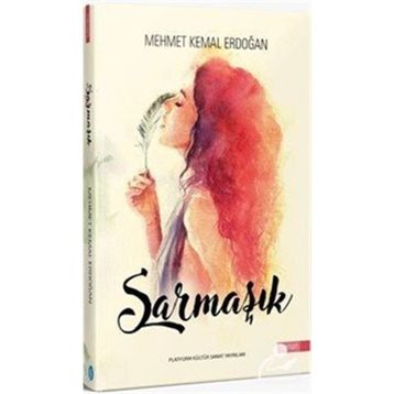 Sarmaşık - Mehmet Kemal Erdoğan