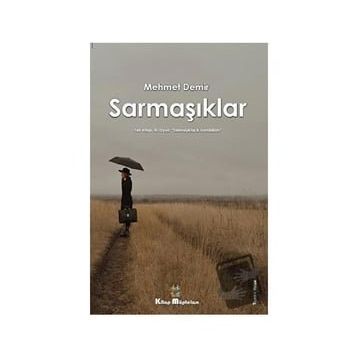 Sarmaşıklar - Mehmet Demir