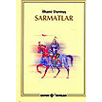 Sarmatlar - İlhami Durmuş