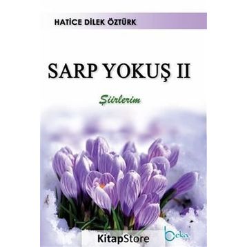 Sarp Yokuş 2 - Hatice Dilek Öztürk