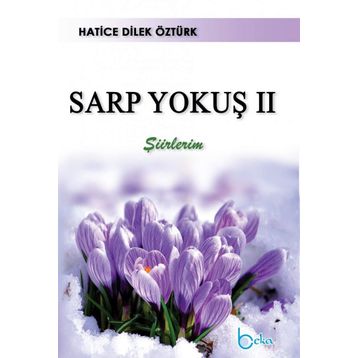 Sarp Yokuş 2 - Hatice Dilek Öztürk