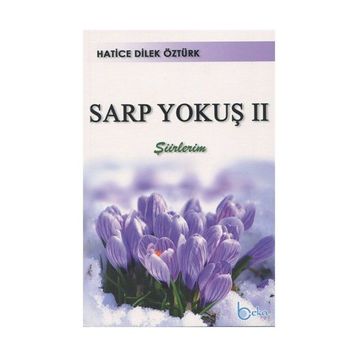 Sarp Yokuş 2 - Hatice Dilek Öztürk