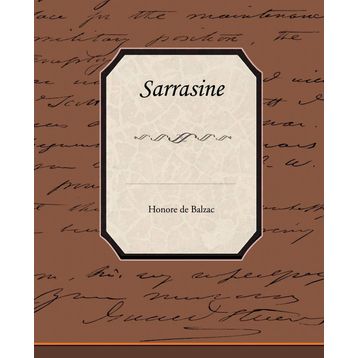 Sarrasine - Honore de Balzac