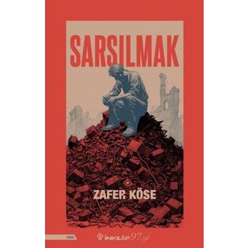 SARSILMAK - ZAFER KÖSE