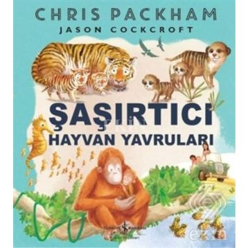 Şaşırtıcı Hayvan Yavruları - Chris Packham