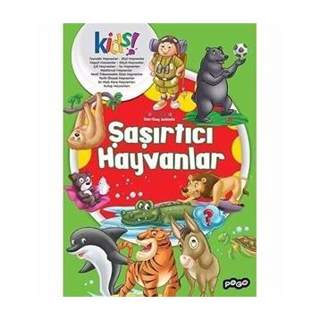 Şaşırtıcı Hayvanlar - kollektif