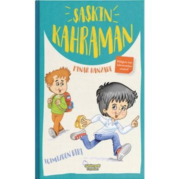 Şaşkın Kahraman - Pınar Hanzade - Selimer Yayınları