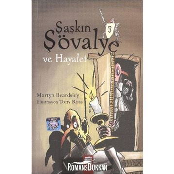 ŞAŞKIN ŞÖVALYE 3 VE HAYALET - MARTYN BEARDSLEY