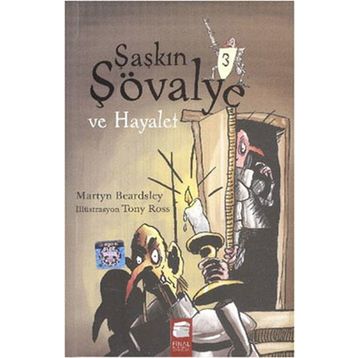 ŞAŞKIN ŞÖVALYE 3 VE HAYALET - MARTYN BEARDSLEY