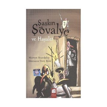 ŞAŞKIN ŞÖVALYE 3 VE HAYALET - MARTYN BEARDSLEY