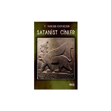 Satanist Cinler - Hakan Kayacan