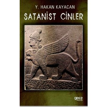 Satanist Cinler - Hakan Kayacan