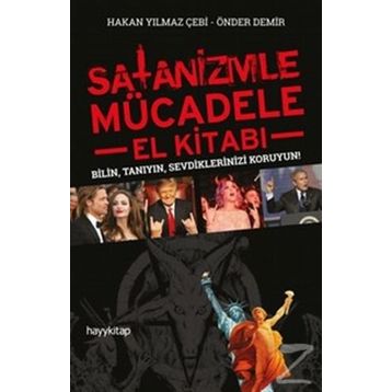 Satanizmle Mücadele - Hakan Yılmaz Çebi , Önder Demir