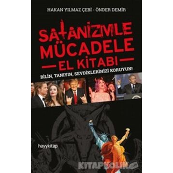 Satanizmle Mücadele - Hakan Yılmaz Çebi , Önder Demir