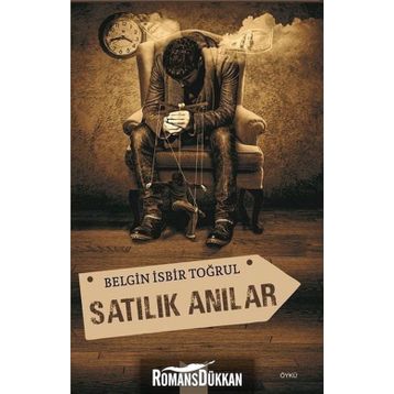 Satılık Anılar - Belgin İşbir Toğrul