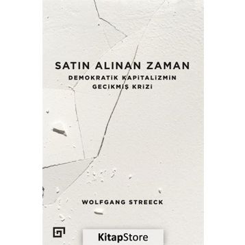 Satın Alınan Zaman - Wolfgang Streeck