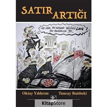 Satır Artığı - Tuncay Batıbeki