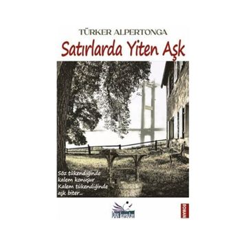 Satırlarda Yiten Aşk Türker Alpertonga