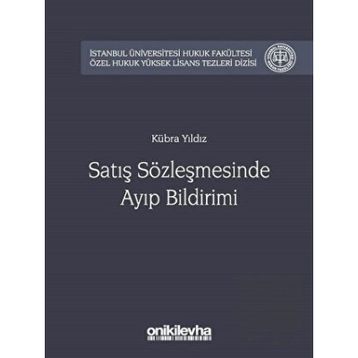 Satış Sözleşmesinde Ayıp Bildirimi - Kübra Yıldız