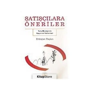 Satışçılara Öneriler - Erdoğan Taşkın